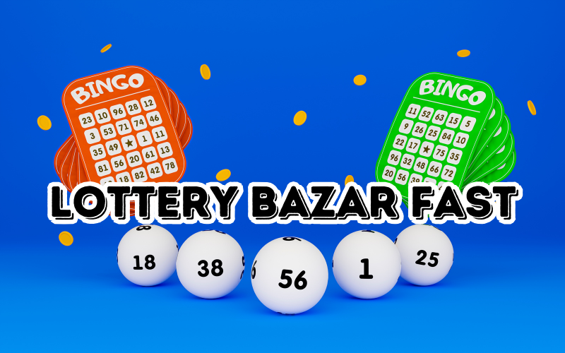 lottery bazar fast game