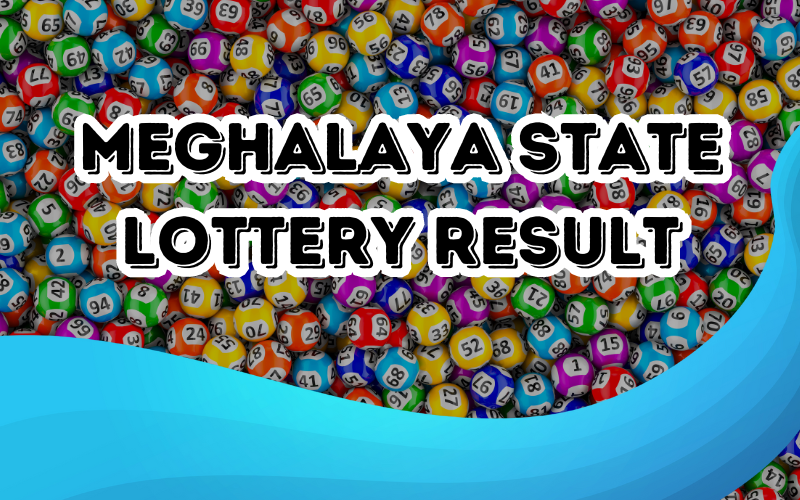 meghalaya state lottery result